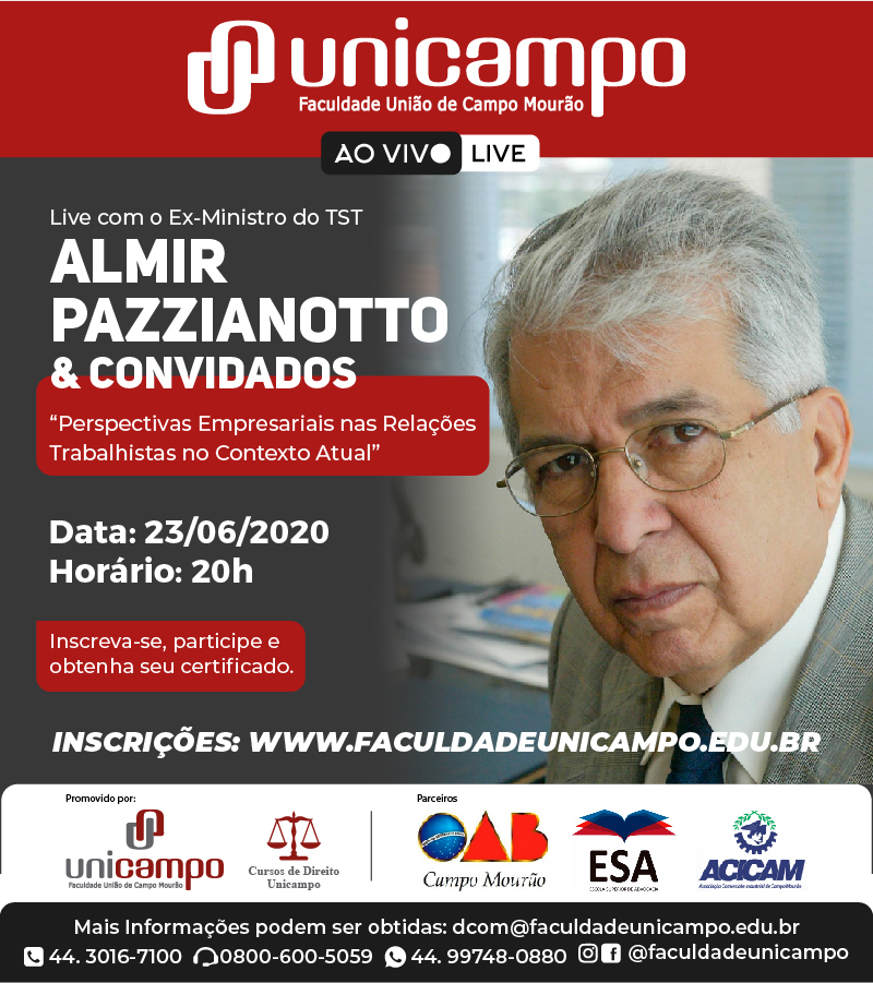Live com o Ex-Ministro do TST Almir Pazzianotto e Convidados