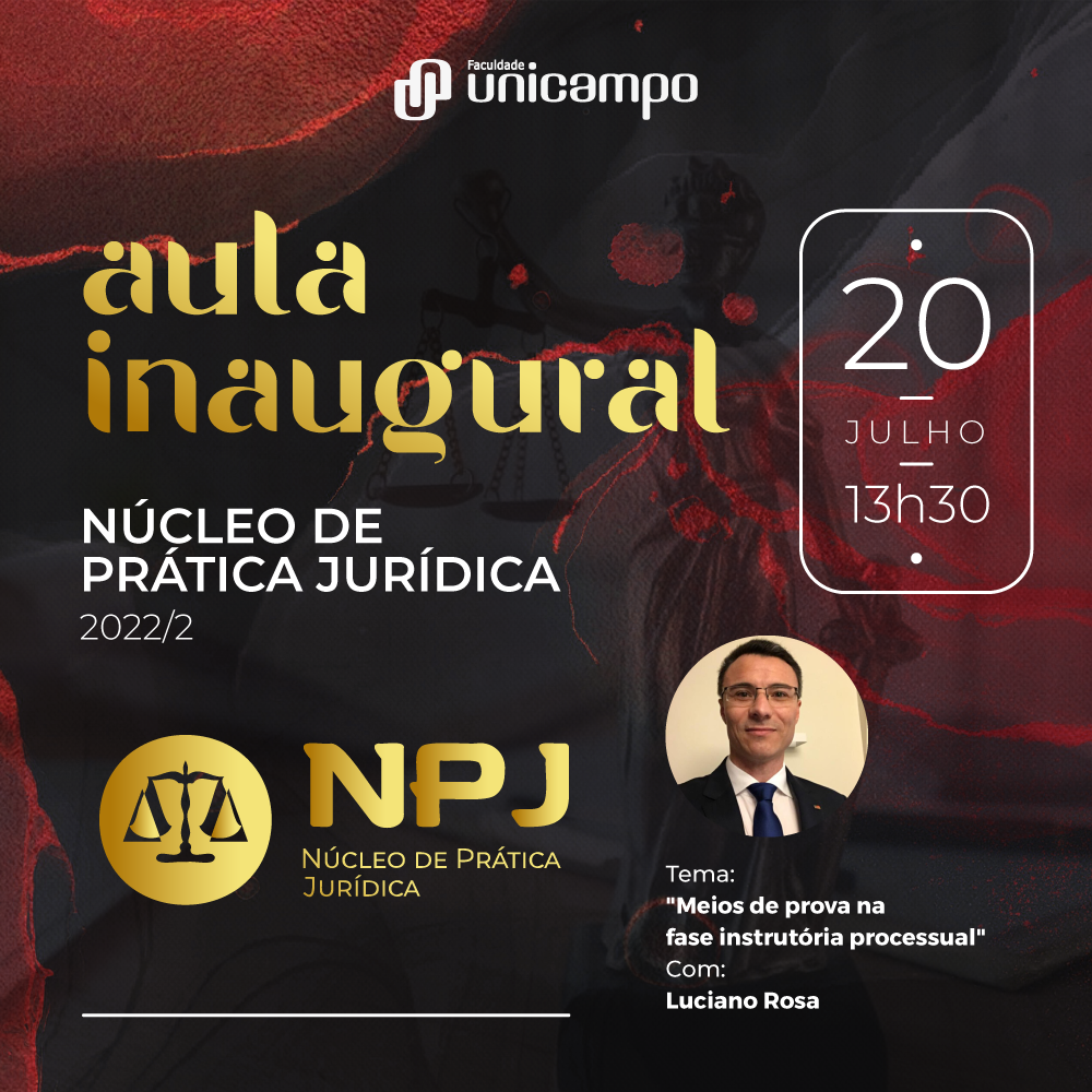 Aula inaugural abrirá as atividades do segundo semestre de 2022 do Núcleo de Práticas Jurídicas (NPJ)