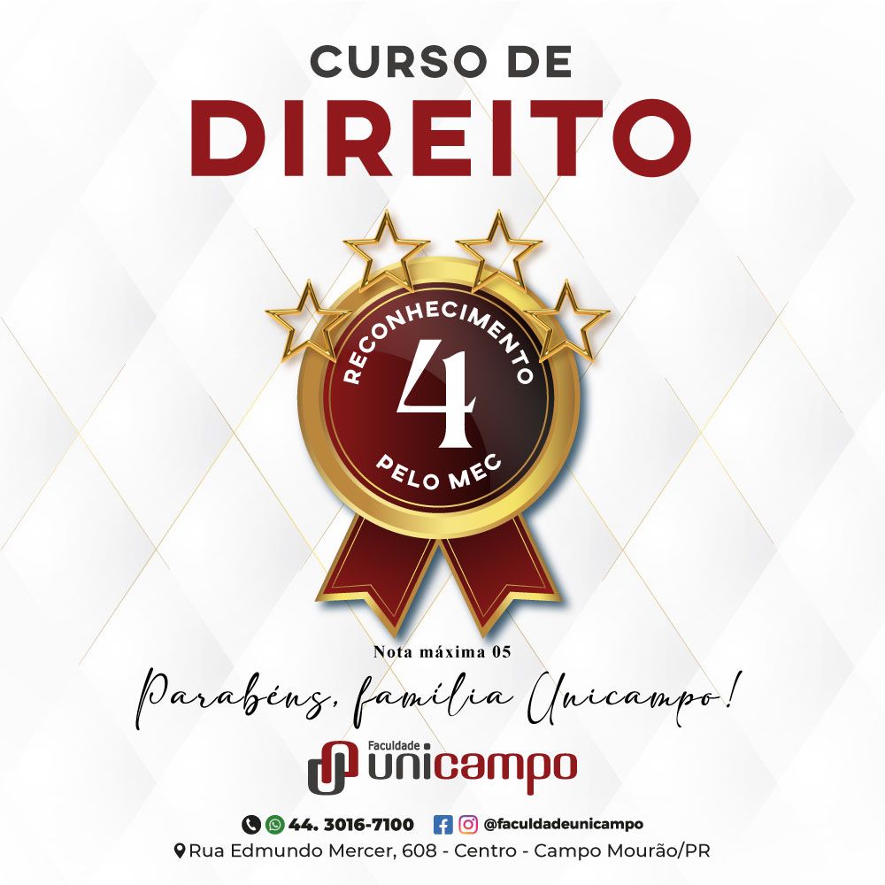 Reconhecimento 4 pelo MEC no Curso de Direito da Faculdade Unicampo