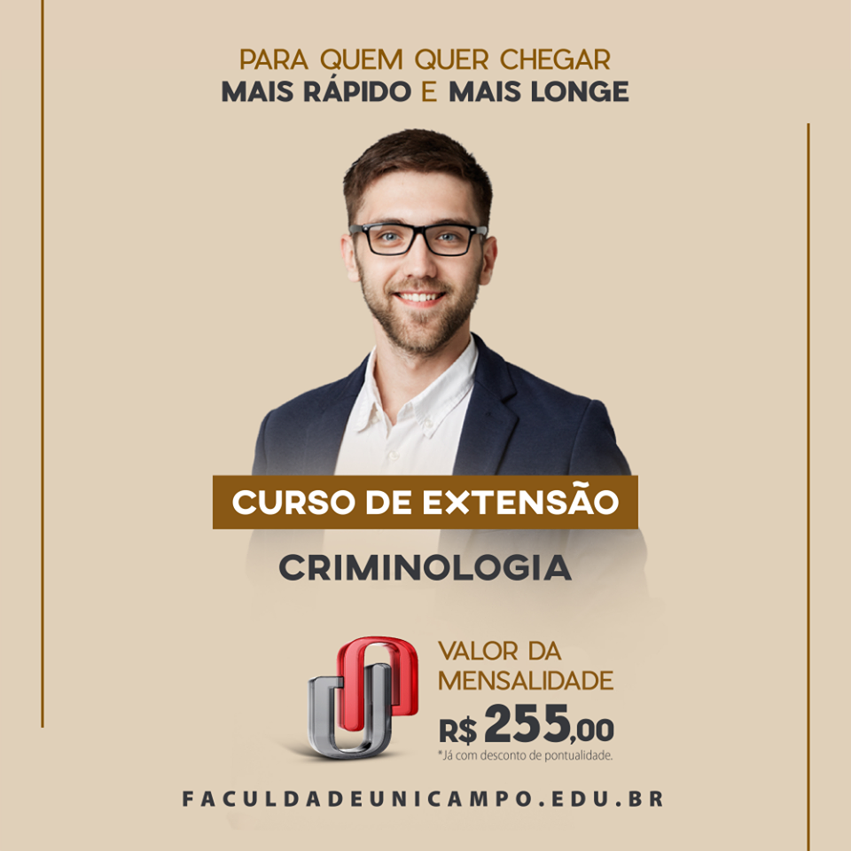 Faculdade Unicampo abre inscrições para o curso de Criminologia