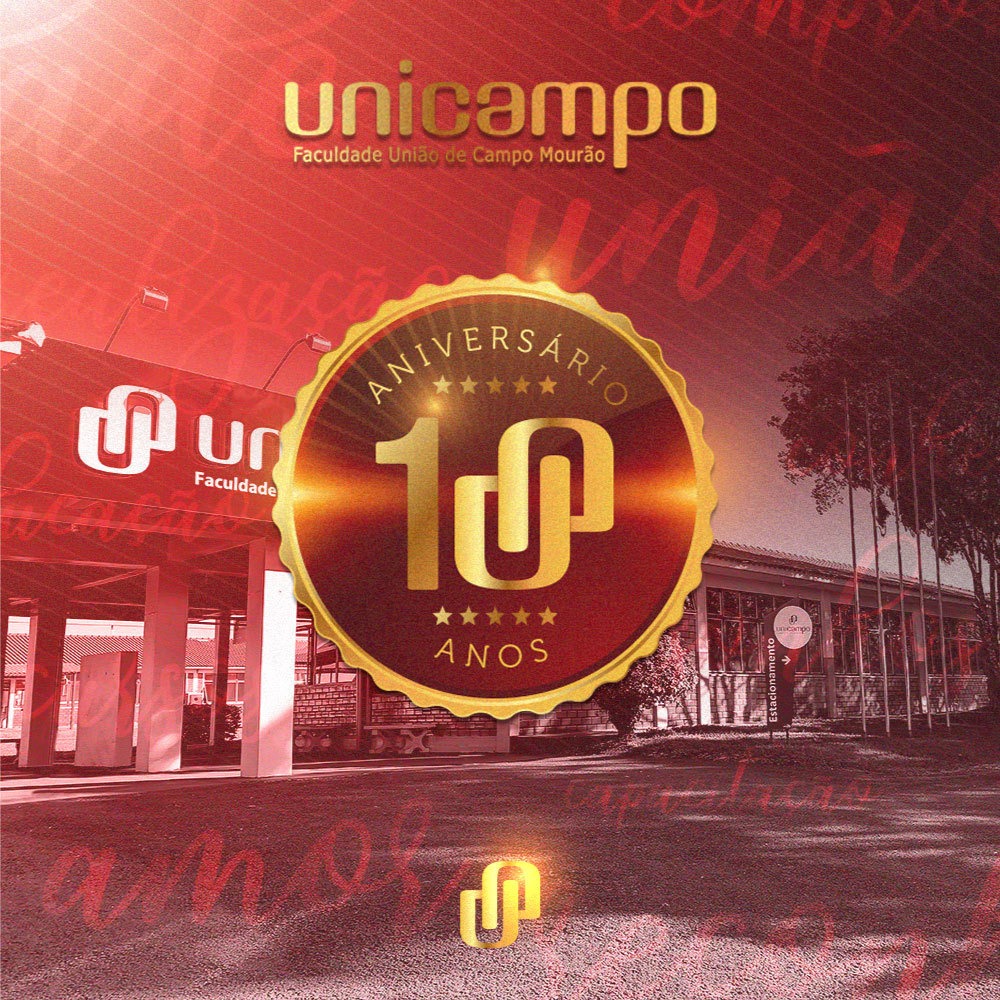Faculdade Unicampo “10 anos Unindo Talentos”