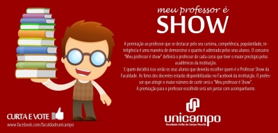 Faculdade Unicampo lança concurso  Meu professor é Show